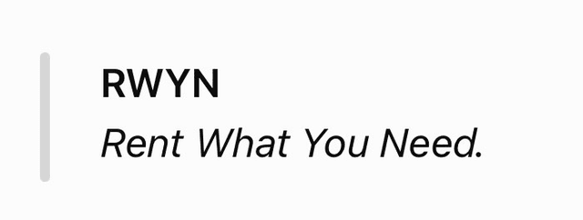 RWYN — Rent What You Need